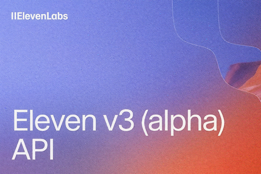 ElevenLabs v3 Alpha API Officially Launched: Text-to-Speech Enters the Era of "Emotional Performance"